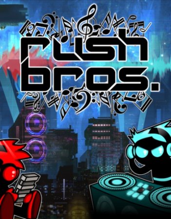 Rush Bros (2013)